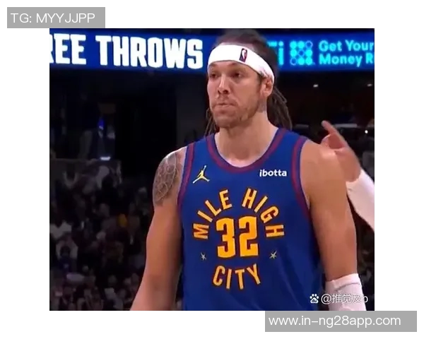 掘金逆袭之路关键时刻的胜利让他们在过去10场中收获7胜3负的佳绩